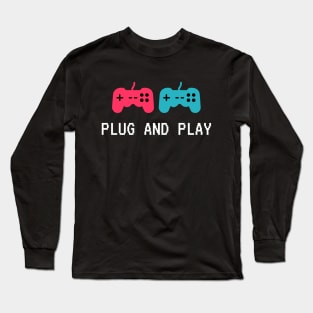 Plug and Play Long Sleeve T-Shirt